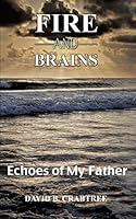 Fire and Brains 1498425992 Book Cover