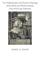 The Netherlandish and German Drawings of the XVth and XVIth Centuries of the Frits Lugt Collection, 3 vols 9066302976 Book Cover