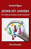  Jeder ist Anders: Die Vielfalt des Einzelnen und der Gesellschaft