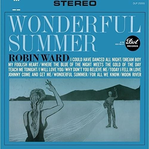 Robin Ward Wonderful Summer