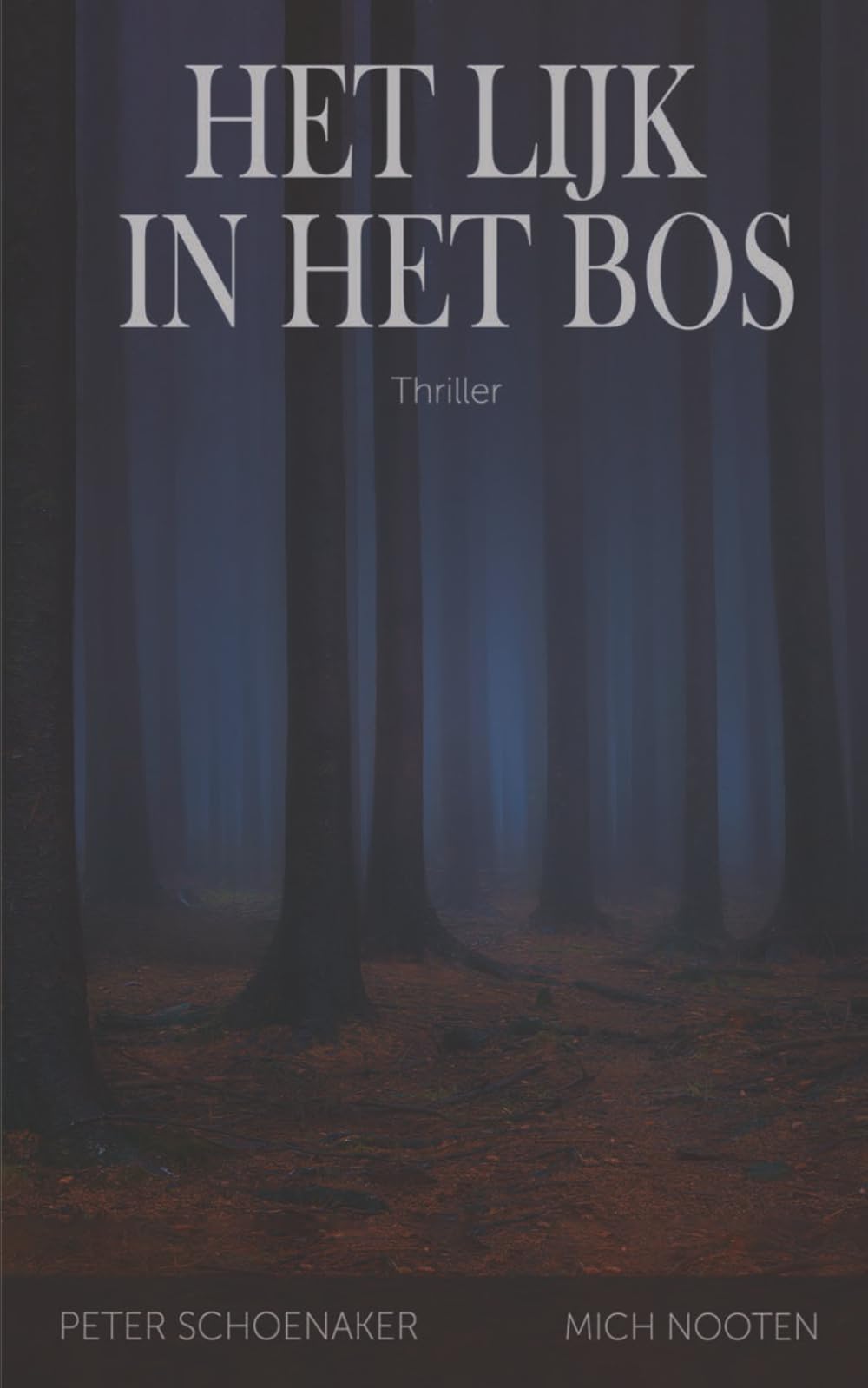 Het lijk in het bos