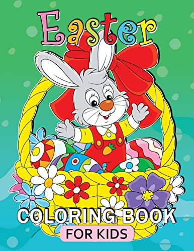 Easter Coloring Book for Kids: Relaxing Coloring Pages Adult Coloring Book Fun, Easy (Gift Idea for Kids)