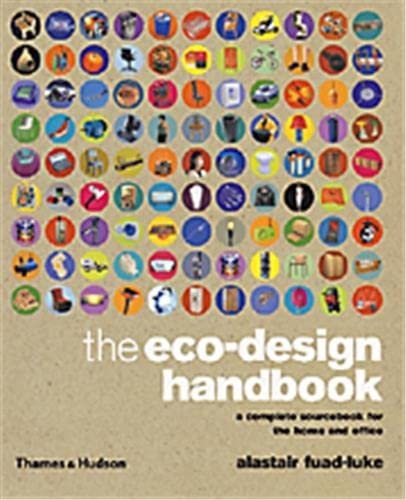 The eco-design handbook: a complete sourcebook for...