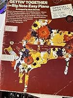 Gettin' Together for Big Note Easy Piano B001I8IQUO Book Cover