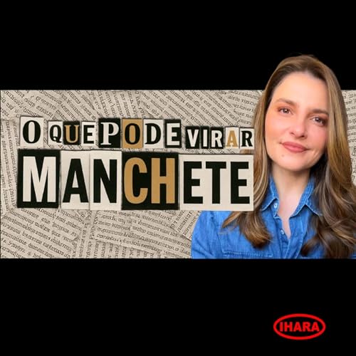 920. O que pode virar manchete