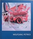 wolfgang petrick art  Petrick, Wolfgang: Good Slave, Bad Master.. 6. Mai - 17. Juni 2006