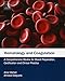 Hematology and Coagulation: A Comprehensive Review for Board Preparation, Certification and Clinical Practice