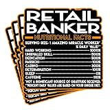 (4Pcs) Retail Banker Vinyl Decal Sticker – Nutritional Facts Quote for Laptops, Water Bottles, Cars, Bumpers, Toolboxes – Gift for Coworker, Office, Birthday, Christmas – Waterproof Vinyl, Easy Peel