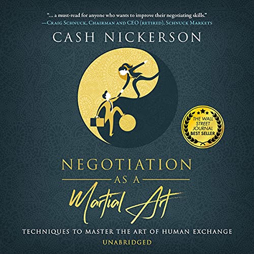 Negotiation as a Martial Art by Cash Nickerson episode artwork
