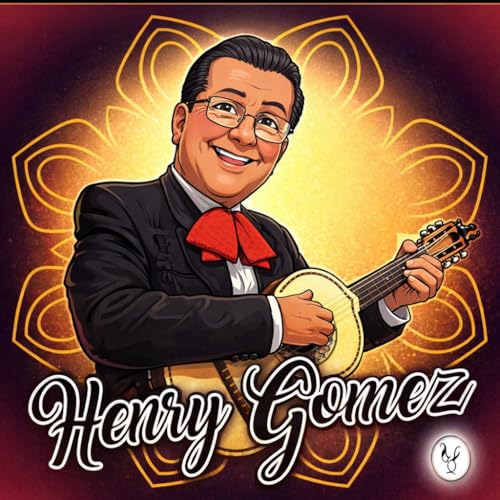 Henry Gomez - Master Mariachi