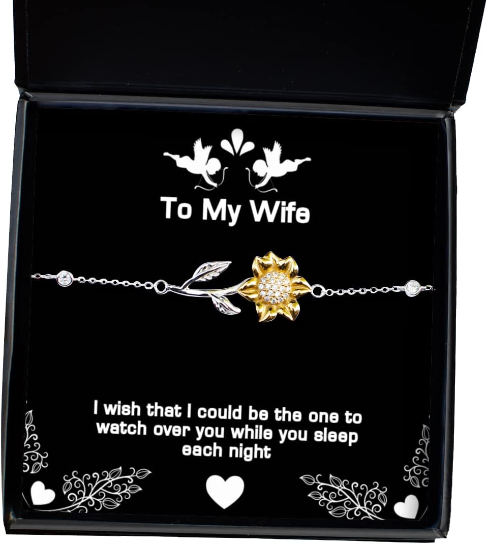 Wife for Wife, I Wish That I Could be The one to Watch Over You While You Sleep, Best Wife Sunflower Bracelet, Jewelry from Husband
