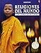 Religiones Del Mundo/World Religion: Con Links De Internet/With internet links (Spanish Edition)