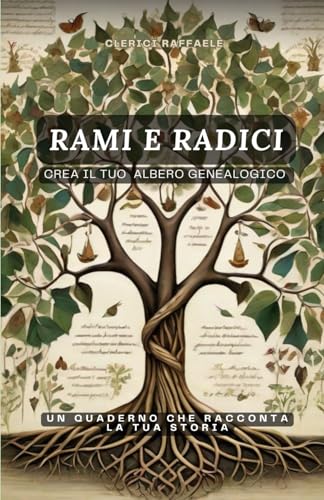Rami e Radici: Scopri il tuo Albero Genealogico