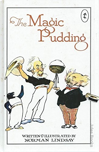 The Magic Pudding The Adventures of Bunyip Bluegum and his friends Bill Barbacke & Sam Sawnoff (Bluegum paperback)