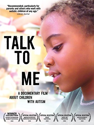 Talk to Me: a documentary film about children with Autism