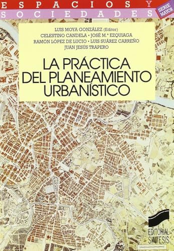 Portada de La práctica del planeamiento urbanístico
