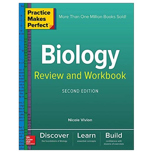 Practice Makes Perfect Biology Review and Workbook, Second Edition