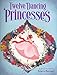 The Twelve Dancing Princesses