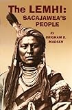 The Lemhi: Sacajawea's People