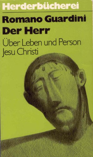 Der Herr. Über Leben und Person Jesu Christi [German] 3451078139 Book Cover