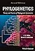 Phylogenetics: Theory and Practice of Phylogenetic Systematics