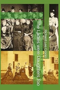 Paperback The Ladies were Daughters Too Book