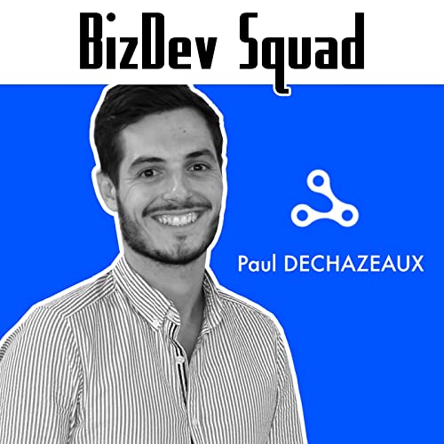 2. Le secret pour cr&eacute;er des partenariats qui vont booster ta croissance 🚀 - Paul DECHAZEAUX (Axonaut)