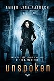 Unspoken (The Unborn Book 3)