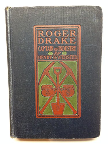 Roger Drake Captain of Industry B000IWNTIA Book Cover