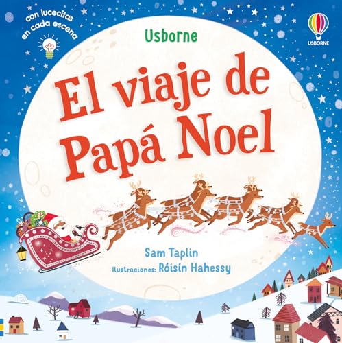 El viaje de Papá Noel (Libros con lucecitas) El viaje de Papá Noel (Libros con lucecitas)
