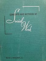 By Walter A Friedlander - Concepts and methods of social work (Prentice-Hall sociology seri (2nd Edition) (1905-06-13) [Hardcover] B018NGIQZ8 Book Cover