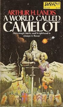 Mass Market Paperback A World Called Camelot Book