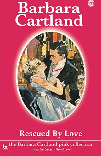 111. Rescued by Love (The Pink Collection)