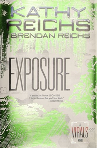 Exposure: A Virals Novel