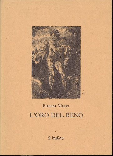 L\'oro del Reno