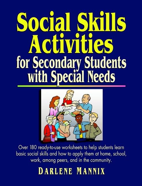 Social Skills Activities: For Secondary Students with Special Needs