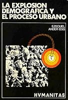 La explosíon demográfica y el proceso urbano (Colección Guidance) 9500820641 Book Cover