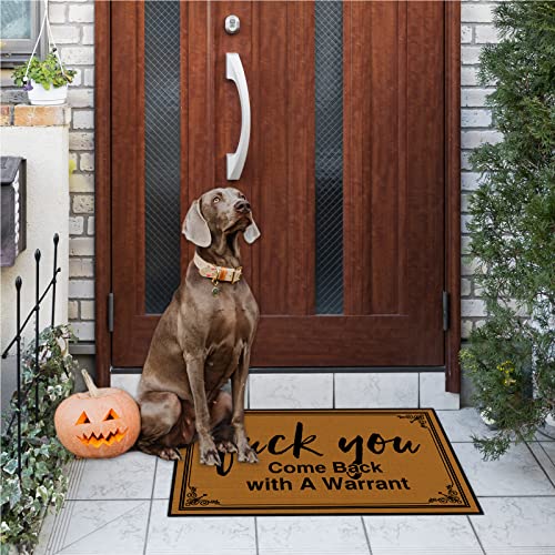Wutepade Fuck You Come Back With A Warrant Welcome Mats For Front Door Funny, Doormats For Indoor Entrance Home All-Season Christmas Mats Outdoor 30"X18" #TOP1