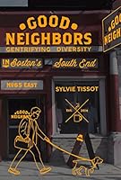 Algopix Similar Product 13 - Good Neighbors Gentrifying Diversity
