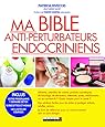 Ma bible anti-perturbateurs endocriniens par Riveccio
