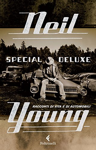 Special Deluxe. Racconti di vita e di automob