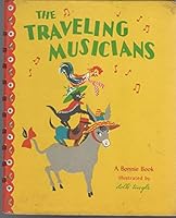 The Traveling Musicians: A Bonnie Book B00BIQU8UW Book Cover