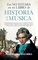 Eso no estaba en mi libro de Historia de la Música 8417229299 Book Cover