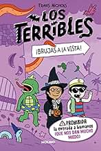 Los Terribles 2 - ¡Brujas a la vista! (Ficción Kids)