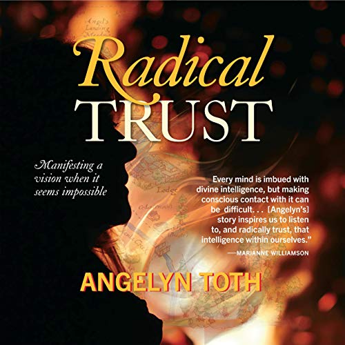 Radical Trust by Angelyn Toth episode artwork
