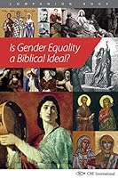 Is Gender Equality a Biblical Ideal? 1939971268 Book Cover
