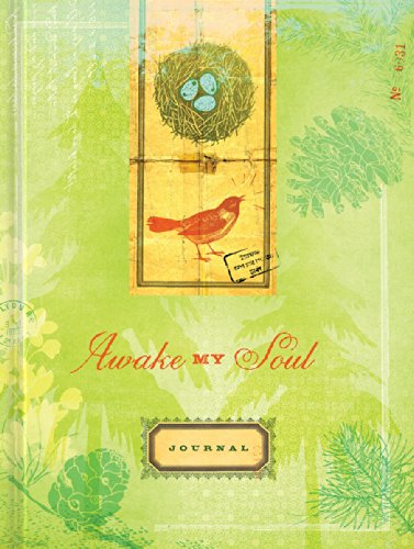 Awake My Soul (Signature Journals)