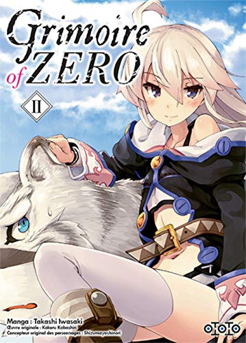 Grimoire of Zero — Tome 2