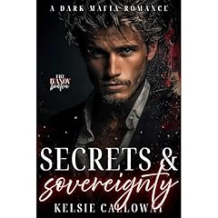 Secrets & Sovereignty Audiolibro Por Kelsie Calloway arte de portada