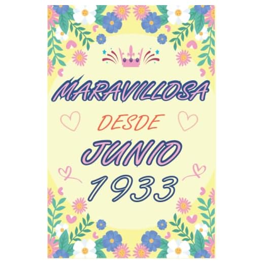 CUADERNO, MARAVILLOSA DESDE JUNIO 1933: Regalo de 89 cumpleaños para mujeres y hombres, ideas de 89 cumpleaños... un cumpleaños... divertido, cuaderno ... regalo de 89 cumpleaños para él/ella.